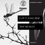 Artwork für "Can't Save Her Not Really"