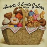 Sweets and Sweets Galore