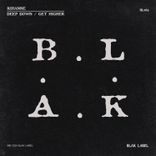 Artwork für "Deep Down / Get Higher"