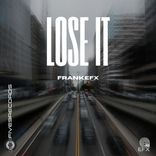 Artwork for "LOSE IT"