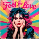 Artwork for "Fool For Love"