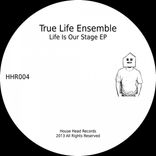 Artwork für "Life Is Our Stage EP"