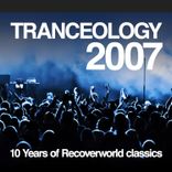 Artwork for "Tranceology 2007: 10 Years of Recoverworld Classics"