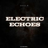 Artwork für "Electric Echoes"