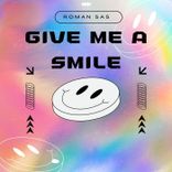 Artwork for "Give Me a Smile"