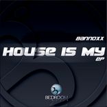 Artwork for "House Is My"