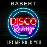 Artwork für "Let Me Hold You"