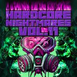 Artwork for "Hardcore Nightmares Vol. 11"