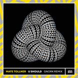 Artwork for "U Should (Gnork Remix)"