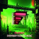 Artwork for "Everybody Feels The Music"