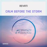 Calm Before the Storm