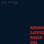 Reset The Room