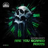 Artwork für "Are You Scared / Roots"