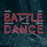 Artwork for "Battledance (Awkward Corners Remix)"