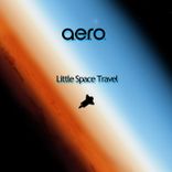 Artwork for "Little Space Travel"
