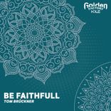 Artwork for "Be Faithfull"