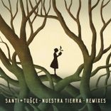 Artwork for "Nuestra Tierra Remixes"