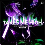 Artwork for "Takes Me High"