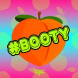 Artwork for "#BOOTY"