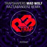 Portada para "Mad Wolf (Raztabangerz Remix)"