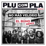 Artwork für "No Más Velorio (El Búho Remix)"