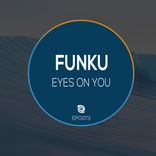 Artwork for "Eyes On You (Original Mix)"