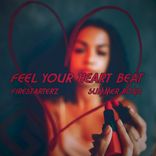 Artwork for "Feel Your Heart Beat"