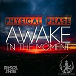 Awake In The Moment