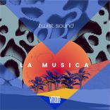 Artwork for "La Musica"