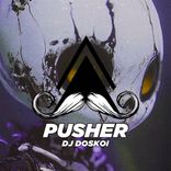 Artwork für "Pusher"