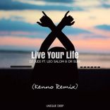 Artwork voor "Live Your Life (Kenno Remix)"