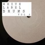 Artwork for "White Label Drums, Vol. 2"