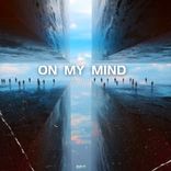 On my Mind