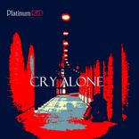 Artwork for "Cry Alone"