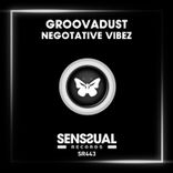 Artwork for "Negotative Vibez"