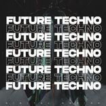 Artwork for "Future Techno Rave 2022"