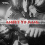 Artwork for "DIRTYFACE"