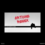 Artwork for "My Favourite Kind (Artche Remix)"