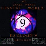 Artwork for "My Crazy Insane Crystal World"