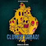 Artwork für "Clumsy Squad!"