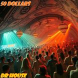 Artwork for "50 Dollars"