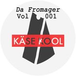 Artwork for "Da Fromager Vol. 001"