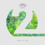 Artwork for "In Too Deep"