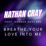 Artwork for "Breathe Your Love Into Me"