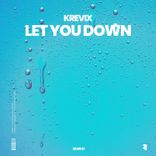 Artwork for "Let You Down"