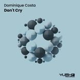 Artwork for "Don't Cry"