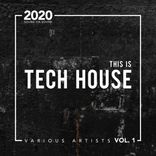 Artwork für "This Is Tech House 2020"