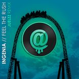 Artwork for "Feel The Rush (Juelzz Remix)"