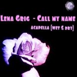 Artwork für "Call My Name"