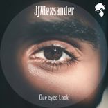 Artwork for "Our Eyes Look"